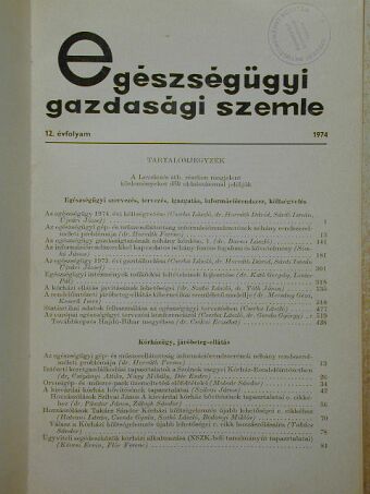 Cserba László - Egészségügyi Gazdasági Szemle 1974/1-4. [antikvár]