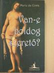 Marie da Costa - Van-e boldog szerető? [antikvár]