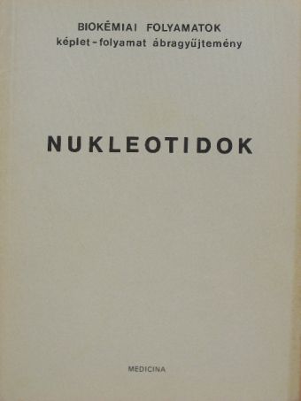 Csuzi Sándor - Nukleotidok [antikvár]