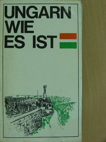 Halász Zoltán - Ungarn wie es ist [antikvár]