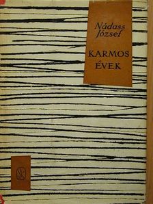 Nádass József - Karmos évek [antikvár]