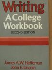 James A. W. Heffernan - Writing [antikvár]