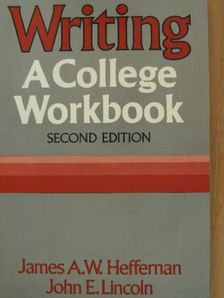 James A. W. Heffernan - Writing [antikvár]