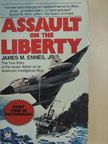 James M. Ennes, Jr. - Assault on the Liberty [antikvár]
