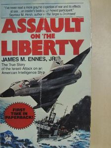 James M. Ennes, Jr. - Assault on the Liberty [antikvár]