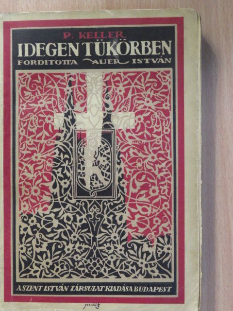 Keller Pál - Idegen tükörben [antikvár]