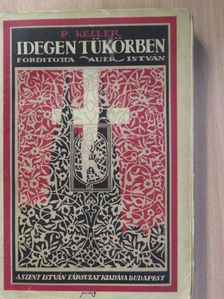 Keller Pál - Idegen tükörben [antikvár]