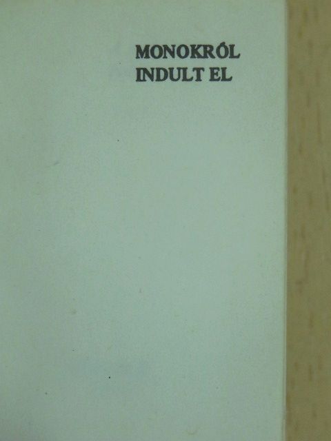 Monokról indult el 3. (minikönyv) (számozott) [antikvár]