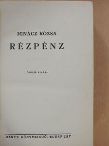 Ignácz Rózsa - Rézpénz I-II. [antikvár]