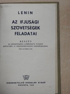 Lenin - Az ifjusági szövetségek feladatai [antikvár]