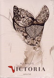 A. I. Willis - Victoria [antikvár]