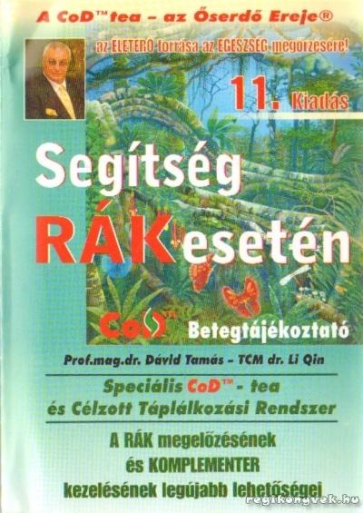 dr Qin Li, David, Thomas - Segítség rák esetén [antikvár]