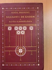 Sebők Zsigmond - Bajcsányi de Eadem és egyébb elbeszélések [antikvár]