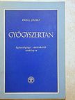Dr. Knoll József - Gyógyszertan [antikvár]