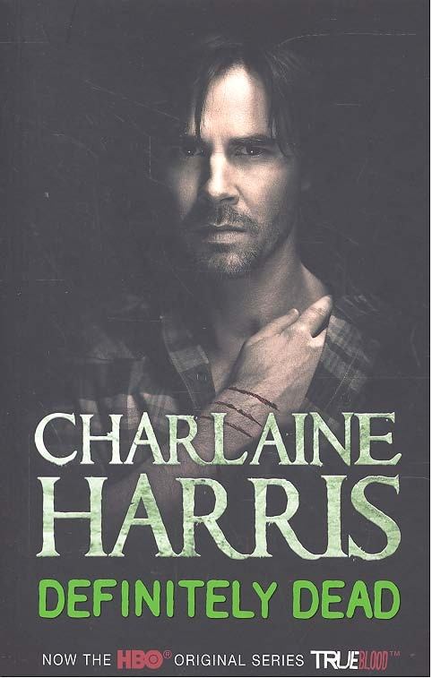 Charlaine Harris - Definitely Dead  [antikvár]