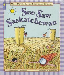 Robert Heidbreder - See Saw Saskatchewan [antikvár]