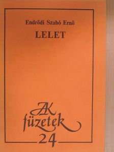 Endrődi Szabó Ernő - Lelet [antikvár]