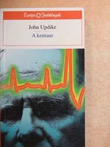 John Updike - A kentaur [antikvár]