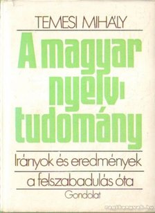 Temesi Mihály - A magyar nyelvtudomány [antikvár]