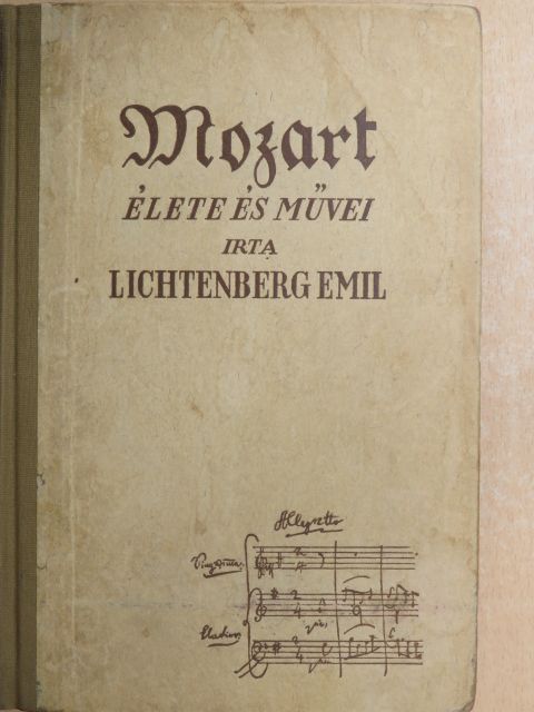Lichtenberg Emil - Mozart élete és művei [antikvár]