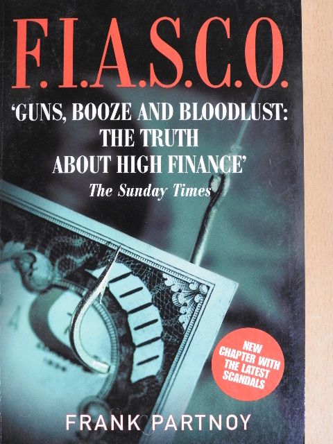 Frank Partnoy - F.I.A.S.C.O. [antikvár]