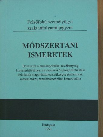 Flórea György - Módszertani ismeretek [antikvár]