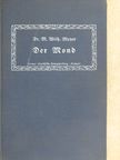 Dr. M. W. Meyer - Der Mond (gótbetűs) [antikvár]