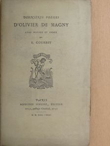 Olivier de Magny - Derniéres poésies d'Olivier de Magny [antikvár]