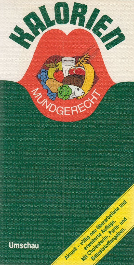 Kalorien mundgerecht [antikvár]