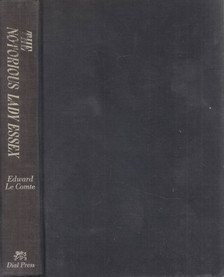 Edward Le Comte - The Notorious Lady Essex [antikvár]