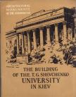 Nyikolaj Gricaj - The Building of the T. G. Shevchenko University in Kiev [antikvár]
