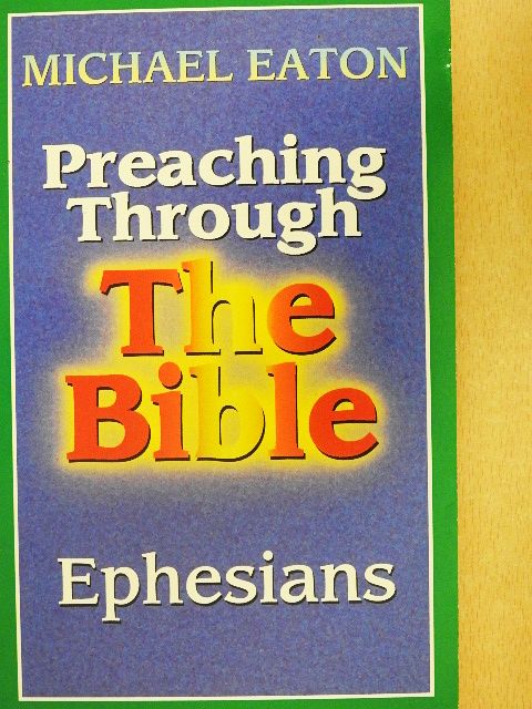 Michael Eaton - Ephesians [antikvár]