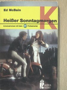 Ed McBain - Heißer Sonntagmorgen [antikvár]