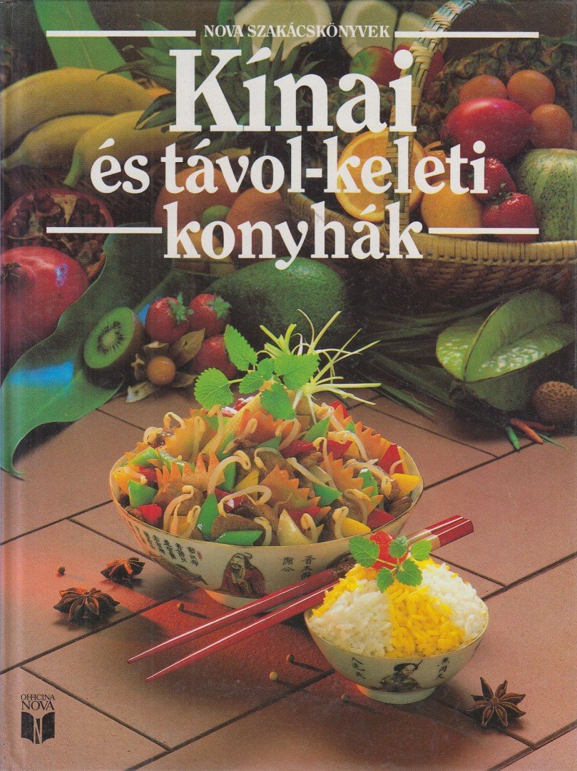 Korpádi Péter - Kínai és távol-keleti konyhák [antikvár]