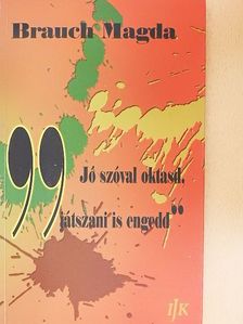 Brauch Magda - "Jó szóval oktasd, játszani is engedd" [antikvár]