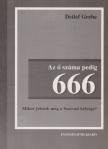 Detlef Grebe - Az ő száma pedig 666 [antikvár]