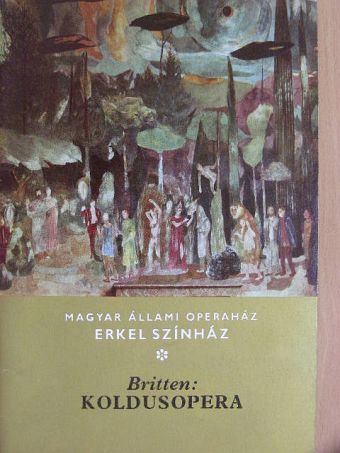 Balassa Imre - Britten: Koldusopera [antikvár]