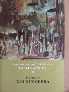 Balassa Imre - Britten: Koldusopera [antikvár]
