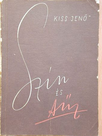 Kiss Jenő - Szín és tűz [antikvár]