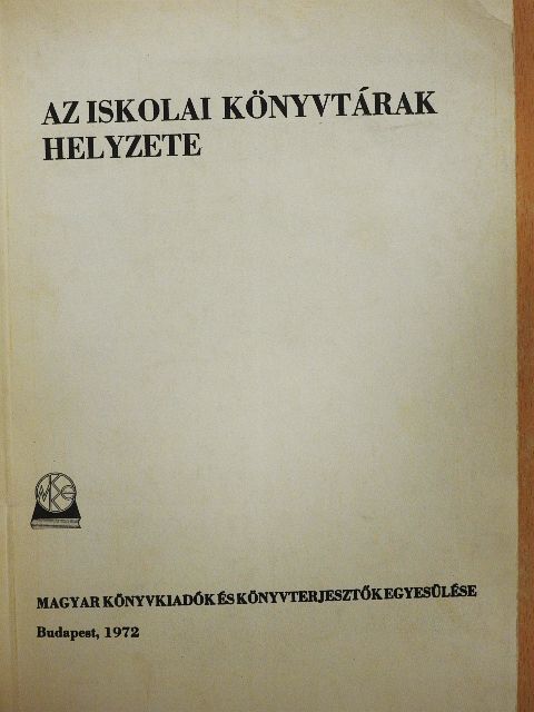 V. Kulcsár Júlia - Az iskolai könyvtárak helyzete [antikvár]