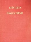 Gyóni Géza - Gyóni Géza összes versei [antikvár]