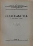 Dr. Imre Lajos - Ekkléziasztika [antikvár]