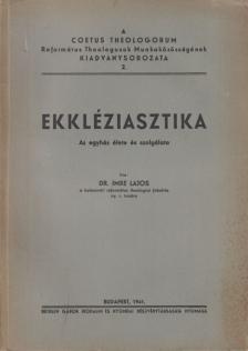 Dr. Imre Lajos - Ekkléziasztika [antikvár]