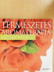 Jane Garton - Természetes aromaterápia [antikvár]