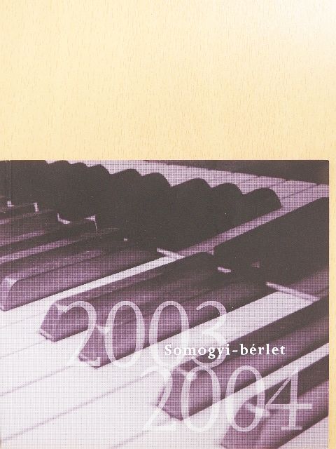 Katona Márta - Somogyi-bérlet 2003-2004 [antikvár]