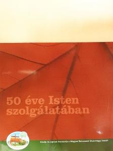 Cselényi László - 50 éve Isten szolgálatában [antikvár]