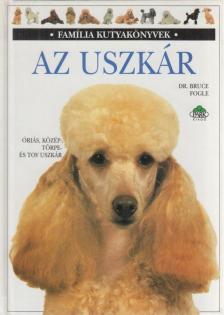Bruce Fogle - Az uszkár [antikvár]
