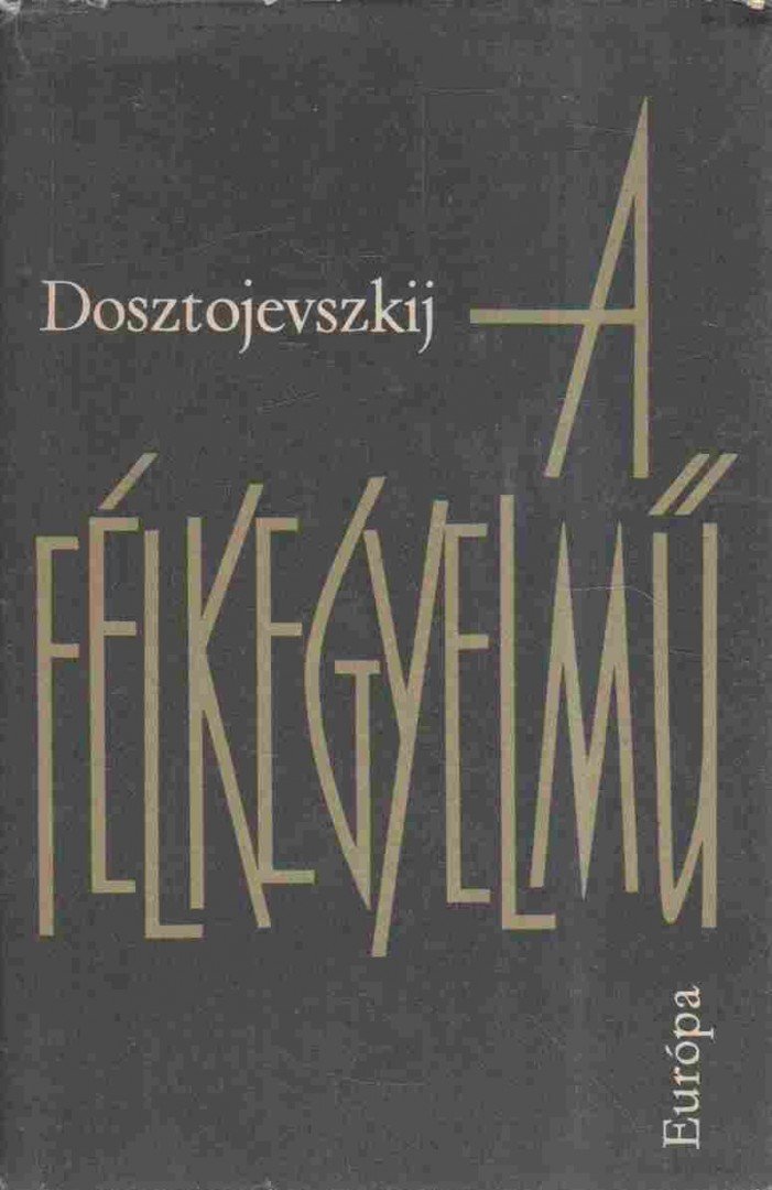 A félkegyelmű [antikvár]