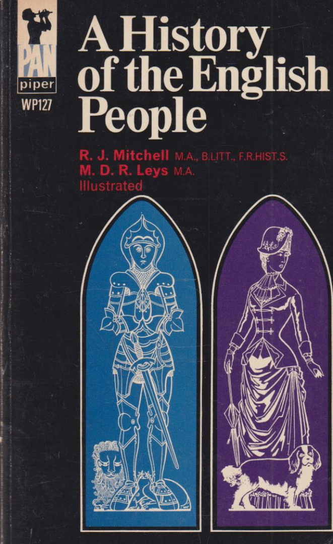 R. J. Mitchell, M. D. R. Leys - A History of the English People [antikvár]