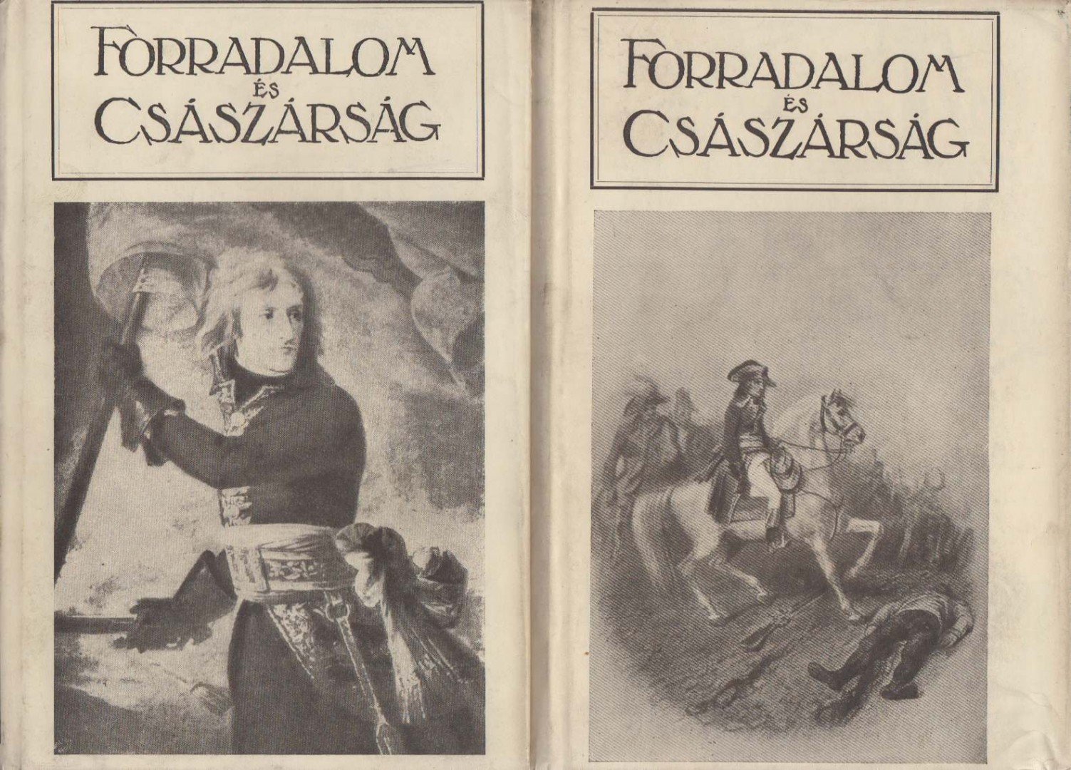 SERESS LÁSZLÓ - Forradalom és császárság III-IV. kötet [antikvár]